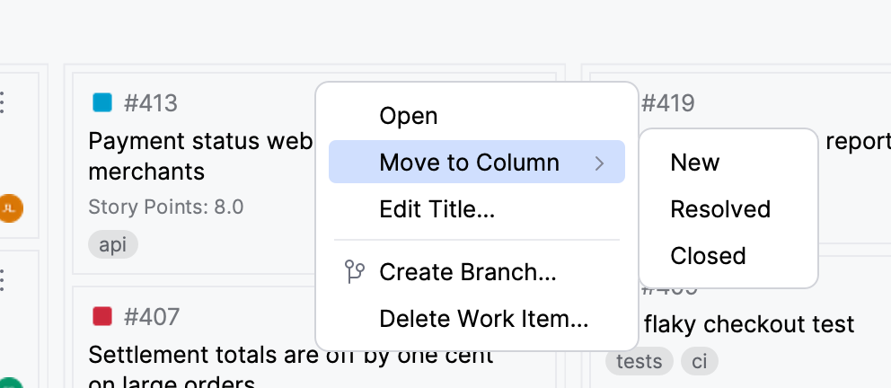 Card menu with Open, Move to Column, Edit Title, Create Branch and Delete Work Item